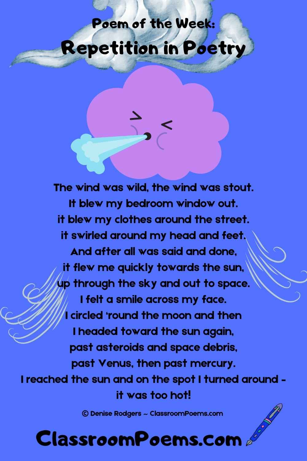 THE WIND WAS WILD, a poem using repetition, by Denise Rodgers on ClassroomPoems.com.