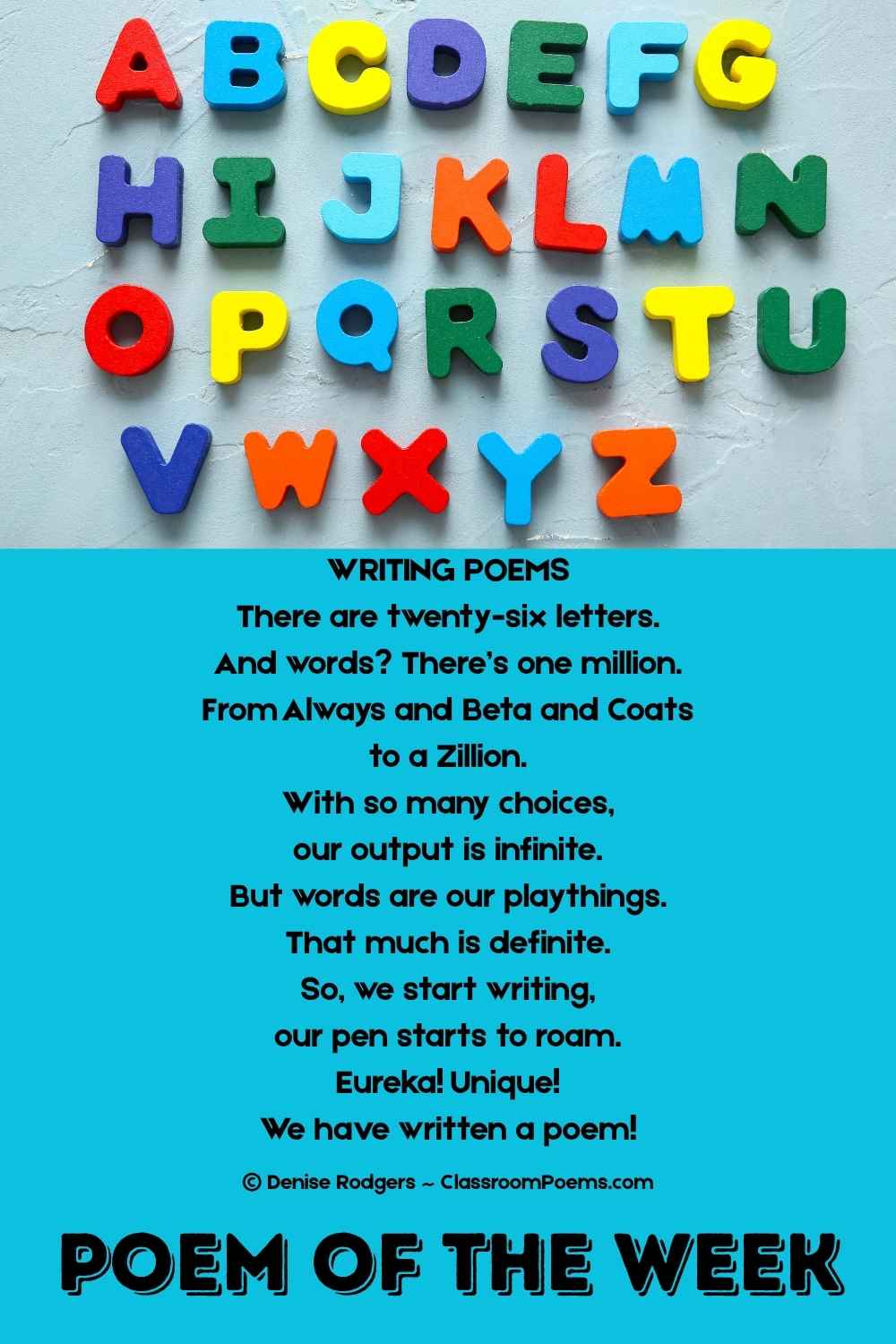 WRITING POEMS, an April is Poetry Month poem of the week by Denise Rodgers on ClassroomPoems.com.