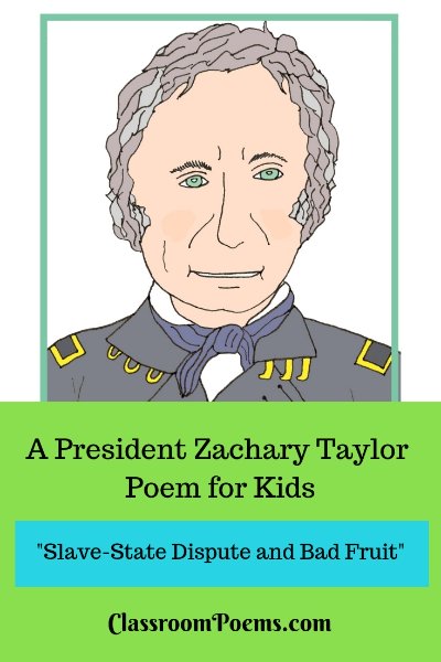 President Zachary Taylor poem